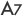 A7
